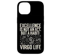 L'excellence n'est Pas Un Acte mais Une Habitude Vierge Vie Vierge Vierge Coque pour iPhone 14