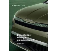 Skoda - L'excellence Tchèque En Mouvement