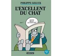 L'Excellent du Chat Philippe Geluck (Auteur), Philippe Geluck (Dessinateur), Philippe Geluck (Scénario)