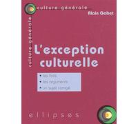 L'exception culturelle - Alain Gabet - Ellipses - broché - Essai