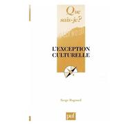 L'exception Culturelle - Que Sais-Je 2e Édition