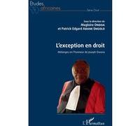 L'exception en droit Magloire Ondoa (Auteur), Patrick E. Abane Engolo (Auteur)