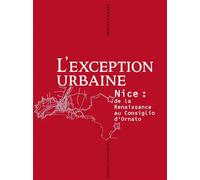L'exception urbaine - nice - Philippe Graff - Parentheses Eds - broché - Etude