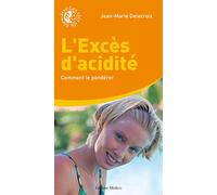 L'excès d'acidité