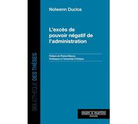 L'excès de pouvoir négatif de l'administration