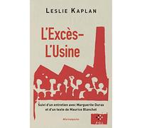 L'excès-l'usine