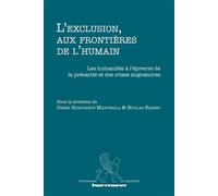L'exclusion, aux frontières de l'humain? Les humanités à l épreuve de la précarité et des crises migratoires - Derek Humphreys - Hermann - broché - Essai
