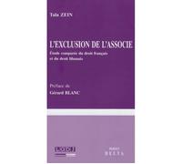 L'exclusion de l'associé Étude comparée du droit français et du droit libanais - Zein t. - Point Delta - broché - Etude