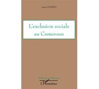 L'exclusion sociale au Cameroun - Léon Fodzo - L'harmattan - broché - Essai