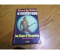 L'exécuteur - 26 : Le capot d'Acapulco