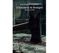 L'éxécuteur de Bretagne