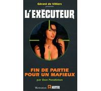 L'executeur, n°292 : Fin de partie pour un mafieux