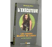 L'Éxécuteur, numéro 210 : Les Chiens blancs de Lagos