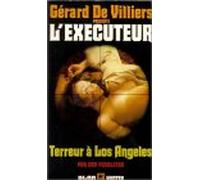 L'exécuteur, numéro 51 : Terreur à Los Angelès