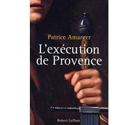 L'Éxécution de Provence
