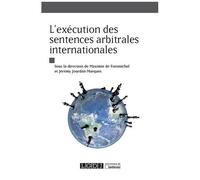 L'exécution Des Sentences Arbitrales Internationales