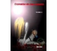 L'exécutrice Des Âmes Damnées
