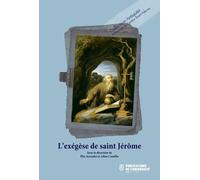 L'exégèse de saint Jérôme