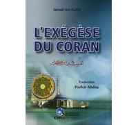L'exégèse du Coran : Volume 1
