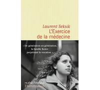L'exercice de la médecine