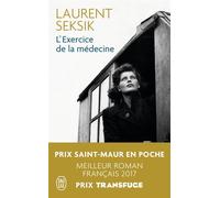 L'Exercice de la médecine - Laurent Seksik - J'ai Lu - Poche - Roman