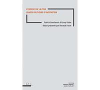 Exercice De La Peur - Usages Politiques D'une Émotion