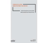 L'Exercice de la peur Usages politiques d'une émotion - Patrick Boucheron - Presses Universitaires Lyon - broché - Etude