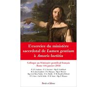 L'exercice du ministère sacerdotal de Lumen gentium à Amoris laetitia: Colloque au séminaire français de rome