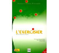 L'Exercisier: Manuel d'expression française