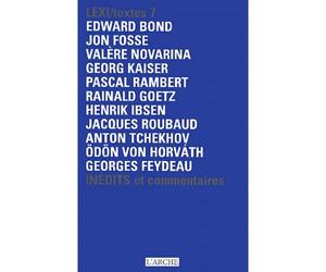 Lexi/ Textes 7 Tome 7 Textes inédits et commentaires - Collectif - Arche - broché - Théâtre