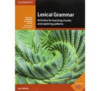 Lexical Grammar: Activities for Teaching Chunks and Exploring Patterns (Cambridge Handbooks for Language Teachers) - [Version Originale] Inconnu (Auteur)