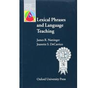 Lexical phrases and language teaching