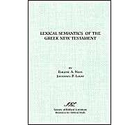 Lexical Semantics Of The Greek New Testament