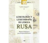 Lexicología Y Lexicografía De Lengua Rusa : Manual Didáctico Para Hispanohablantes