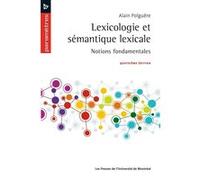 Lexicologie et sémantique lexicale Alain Polguère (Auteur)