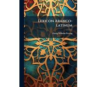 Lexicon Arabico-latinum
