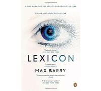 Max Barry – Lexicon – Penguin Books