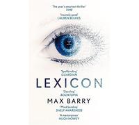 Lexicon by Max Barry (2014-04-10)