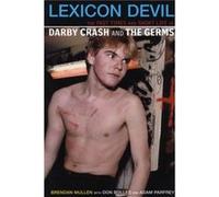 Lexicon Devil by Brendan Mullen Adam Parfrey, Brendan Mullen, Don Bolles (Auteur)