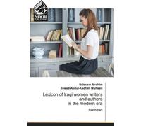 Lexicon Of Iraqi Women Writers And Authors In The Modern Era