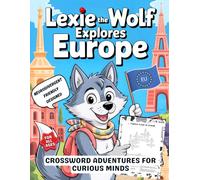 Lexie the Wolf’s European Crossword Adventures: Inclusive Word Games for All Ages - From Easy Clues to Brainy Challenges