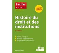 Lexifac Droit - Histoire Du Droit Et Des Institutions
