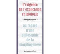 L'exigence De L'explication En Biologie