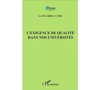 La Palabre N° 1/2016 - L'exigence De Qualité Dans Nos Universités