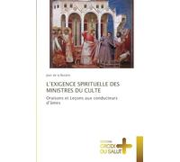 L'Exigence Spirituelle Des Ministres Du Culte