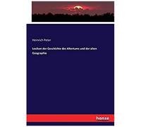 Lexikon Der Geschichte Des Altertums Und Der Alten Geographie