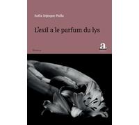 L'exil A Le Parfum Du Lys