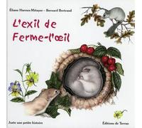 L'exil de Ferme-l'oeil