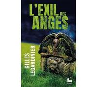 L'Exil des Anges Gilles Legardinier (Auteur)