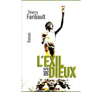 L'EXIL DES DIEUX